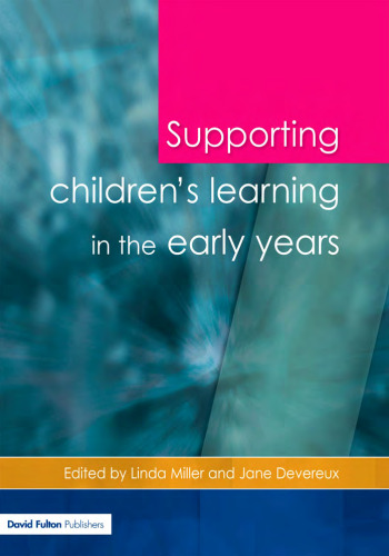 Supporting Children's Learning in the Early Years