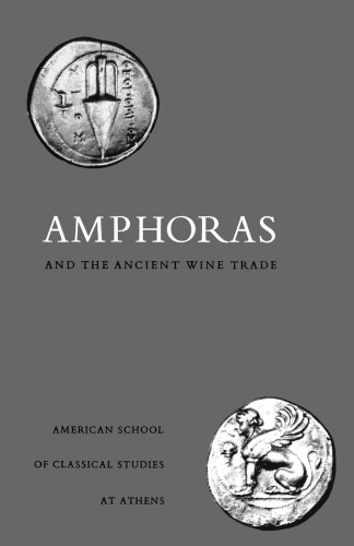 Amphoras and the Ancient Wine Trade (Agora Picture Book #6)