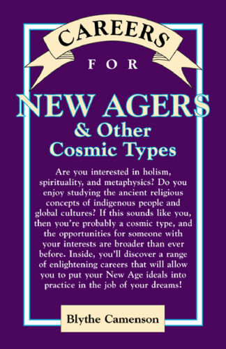 Careers for New Agers & Other Cosmic Types (Vgm Careers for You Series)