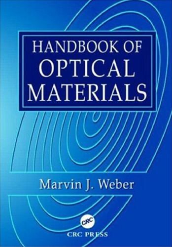 Handbook of Optical Materials