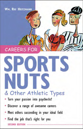 Careers for Sports Nuts And Other Athletic Types (Careers For Series)