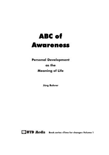 ABC of Awareness: Personal Development as the Meaning of Life