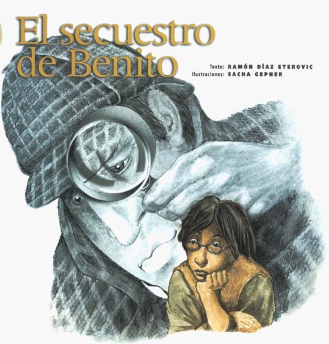 El secuestro de Benito