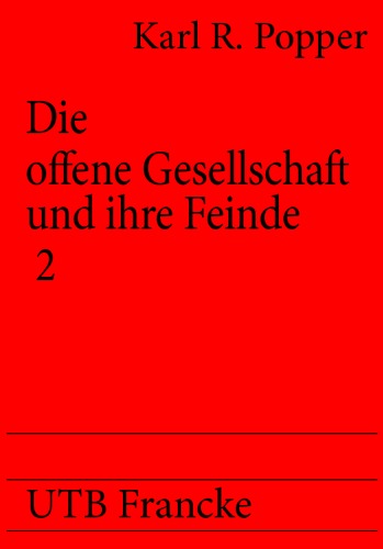 Die offene Gesellschaft und ihre Feinde. Band 2. Falsche Propheten