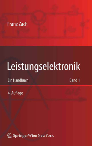 Leistungselektronik: Ein Handbuch Band 1   Band 2 (German Edition)