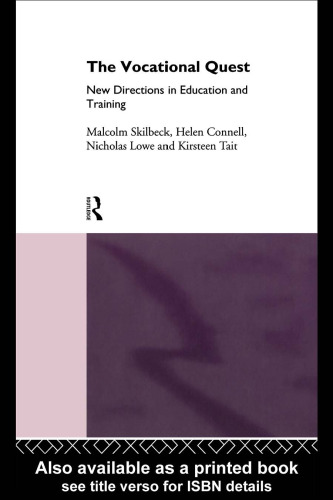 The Vocational Quest (Key Issues in Education)