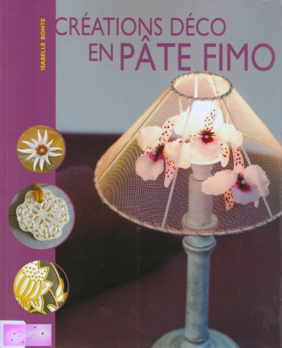 Créations déco en pâte fimo