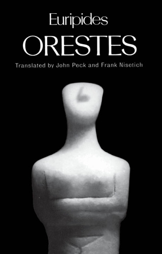 Orestes (Greek Tragedy in New Translations)