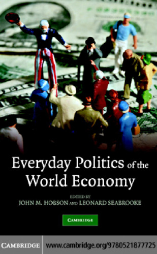 Everyday Politics of the World Economy