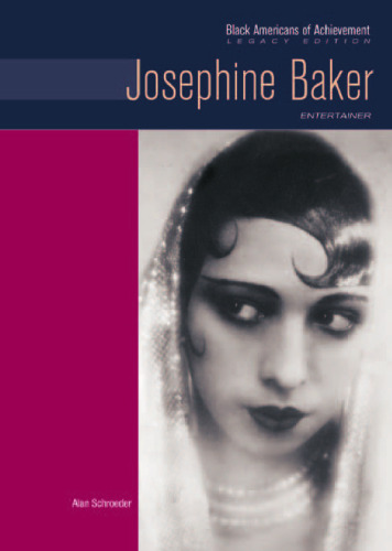 Josephine Baker (Black Americans of Achievement)