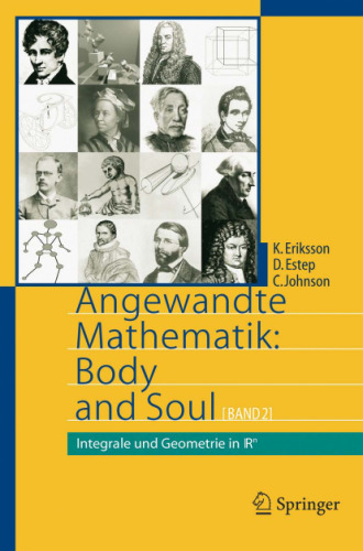 Angewandte Mathematik: Body and Soul: Band 2: Integrale und Geometrie in IRn