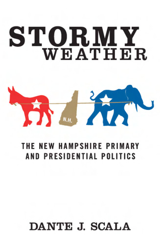 Stormy Weather: The New Hampshire Primary and Presidential Politics