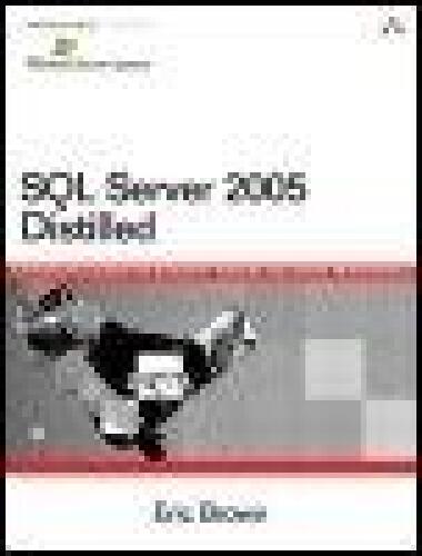 SQL Server 2005 Distilled