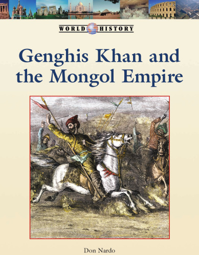 Genghis Khan and the Mongol Empire (World History)