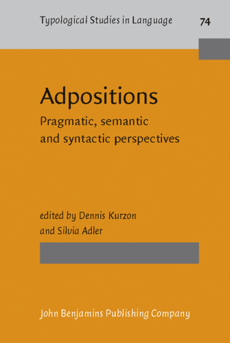 Adpositions: Pragmatic, Semantic and Syntactic Perspectives