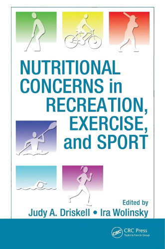 Nutritional Concerns in Recreation, Exercise, and Sport