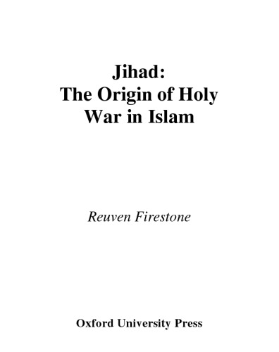 Jihad: The Origin of Holy War in Islam