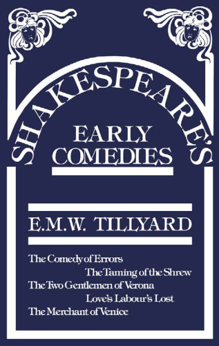 Shakespeare's Early Comedies