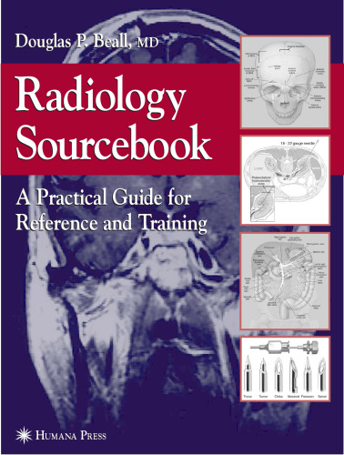 Radiology Sourcebook: A Practical Guide for Reference and Training