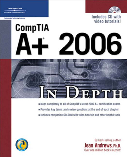 COMPTIA A+ 2006 In Depth