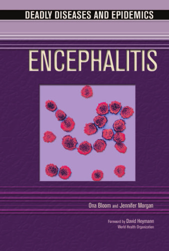 Encephalitis (Deadly Diseases and Epidemics)