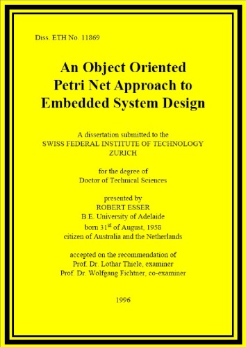 An Object Oriented Petri Net Approach to Embedded System Design (Tik-Schriftenreihe) English