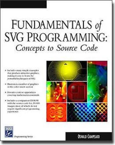 Fundamentals of SVG Programming: Concepts to Source Code