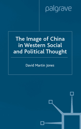 The Image of China in Western Social and Political Thought