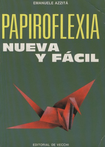 Papiroflexia nueva y fácil