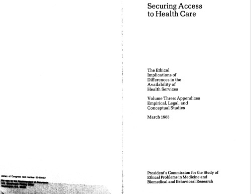 Securing Access to Health Care Volume 3