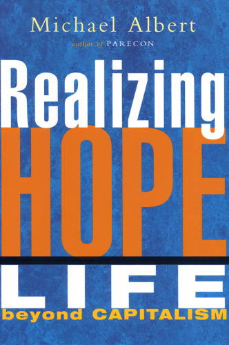 Realizing Hope: Life Beyond Capitalism