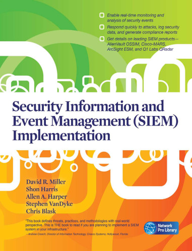 Security Information and Event Management (SIEM) Implementation (Network Pro Library)