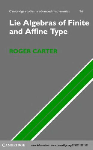 Lie Algebras of Finite and Affine Type