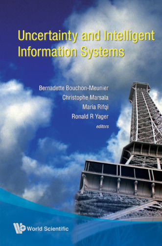 Uncertainty and Intelligent Information Systems