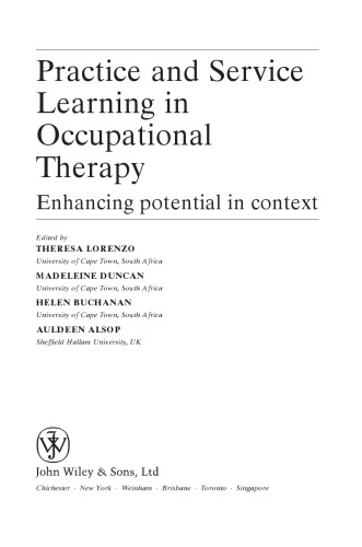 Practice and Service Learning in Occupational Therapy: Enhancing Potential in Context