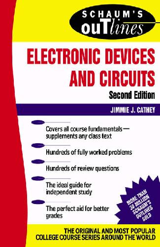 Schaum's Outline of Electronic Devices and Circuits