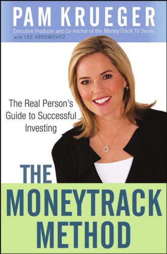 The MoneyTrack Method: A Step-by-Step Guide to Investing Like the Pros