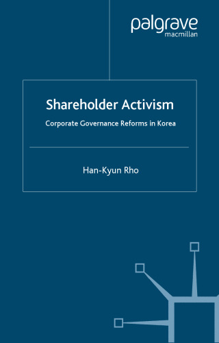 Shareholder Activism: Corporate Governance and Reforms in Korea