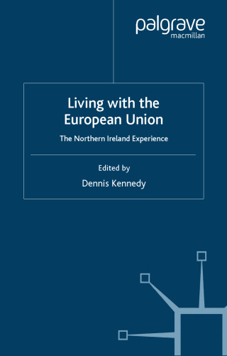 Living with the European Union: The Northern Ireland Experience