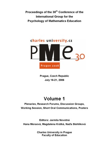 Proceedings of the 30th Conference of the International Group for the Psychology of Mathematics Education Volume 1