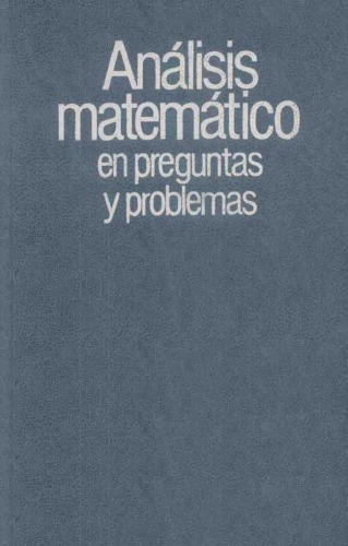 Análisis Matemático en preguntas y problemas