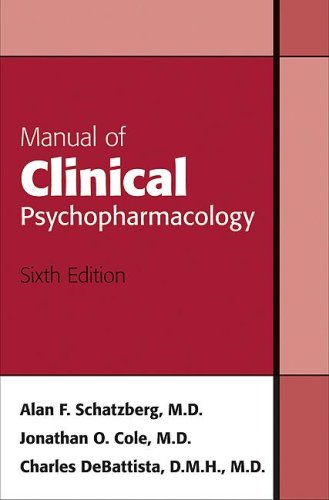 Manual of Clinical Psychopharmacology, Sixth Edition