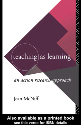 Teaching as Learning: An Action Research Approach