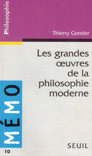 Les grandes oeuvres de la philosophie moderne