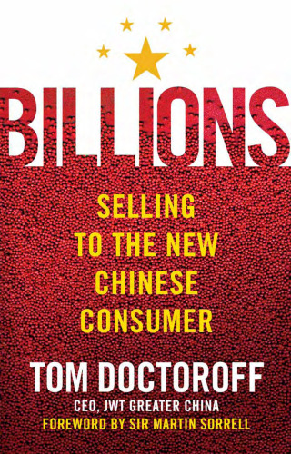 Billions: Selling to the New Chinese Consumer