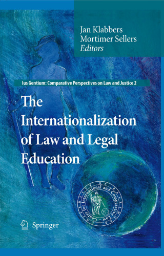 The Internationalization of Law and Legal Education