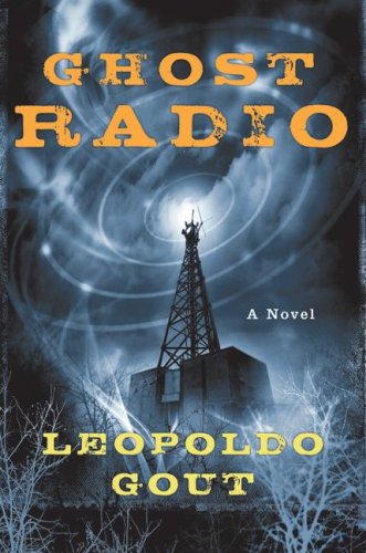 Ghost Radio: A Novel