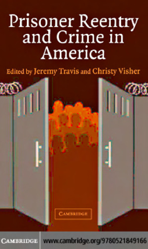 Prisoner Reentry and Crime in America