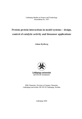 Protein-protein interactions in model systems : design, control of catalytic activity and biosensor applications