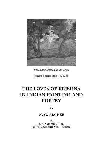 The Loves of Krishna in Indian Painting and Poetry (Illustrated Edition)